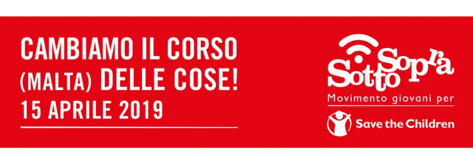 “Cambiamo il Corso (Malta) delle Cose”: il 15 aprile l’evento di Save The Children!